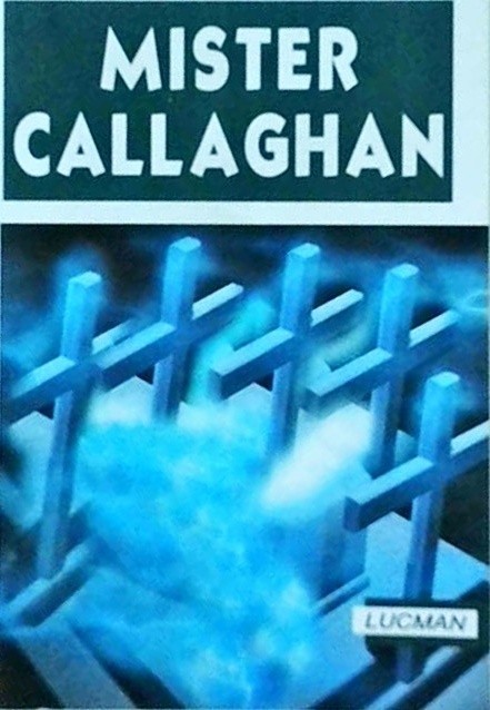 Peter Cheyney - Mister Callaghan