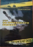 Curs de investigatii private Pavel Abraham/ Petru Stetcu