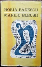 HORIA BADESCU - MARILE ELEUSII (VERSURI, volum de debut - 1971)