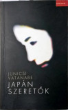 Vatanabe Junicsi - Japan szeretok - 1065 (carte pe limba maghiara)