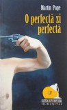 O perfecta zi perfecta - Martin Page