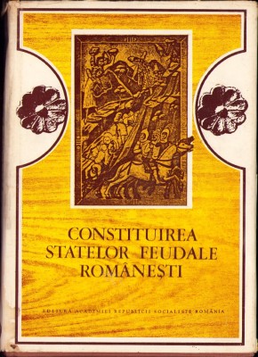 C5476N Constituirea statelor feudale rom&amp;acirc;nești, 1980 foto