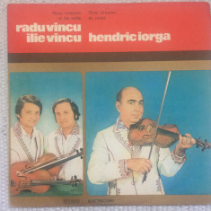 Radu Vincu Ilie Vincu Hendric Iorga vioara disc vinyl lp muzica populara VG+