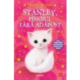 Stanley, pisoiul fara adapost/Holly Webb