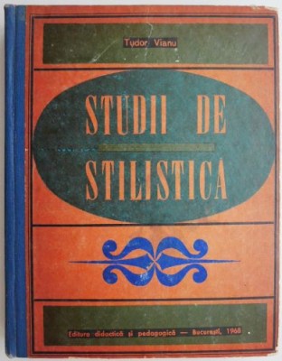 Studii de stilistica &amp;ndash; Tudor Vianu (patata) foto