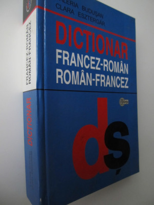 Dictionar Francez - Roman , Roman - Francez - Valeria Budusan , Clara Esztergar foto