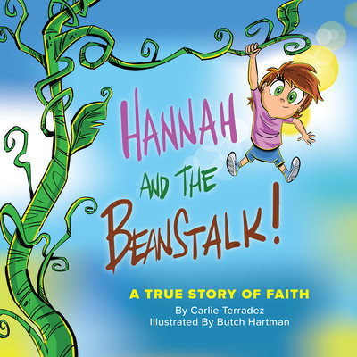 Hannah and the Beanstalk: A True Story of Faith foto