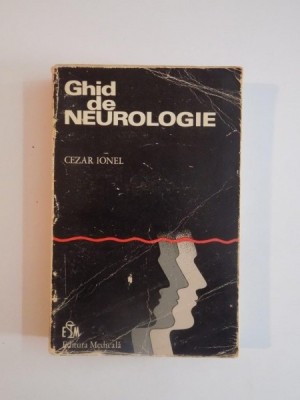GHID DE NEUROLOGIE de CEZAR IONEL 1976 foto