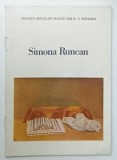 SIMONA RUNCAN , CATALOG DE EXPOZITIE , 1986