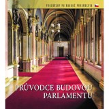 Orsz&aacute;gh&aacute;zi Kalauz (cseh nyelven) - Pruvodce budovou Parlamentu