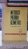 Cumpara ieftin Metodica predarii geometriei Eugen Rusu Editura Didactica si Pedagogica 1965 Scoala Generala Carte Didactica Matematica