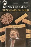 Kenny Rogers - Ten Years Of Gold, Caseta audio