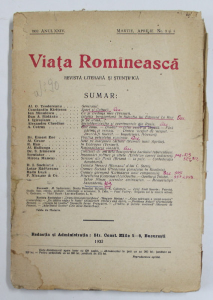 VIATA ROMANEASCA , REVISTA LITERARA SI STIINTIFICA , ANUL XXIV , NR. 3-4 , MARTIE - APRILIE , 1932 , PREZINTA SUBLINIERI , INSEMNARI , PETE SI URME DE