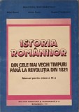 ISTORIA ROMANILOR DIN CELE MAI VECHI TIMPURI PANA LA REVOLUTIA DIN 1821. MANUAL PENTRU CLASA A XI-A-M. MANE-367608
