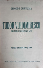 Tudor Vladimirescu - Oratoriu istoric in 3 acte. Reductie pentru voci si pian foto