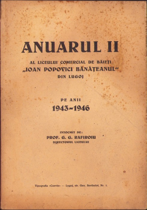 HST C1947 Anuarul Liceului comercial Ioan Popovici Bănățeanul 1943-46 Lugoj