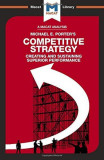 Competitive Strategy: Creating and Sustaining Superior Performance - Paperback brosat - P&aacute;draig Belton - Macat Library