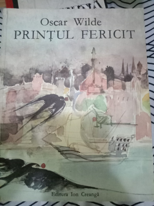 Oscar Wilde - Prințul fericit