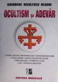 Ocultism si adevar - Gheorghe Diculescu Neagoe