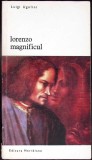 Lorenzo Magnificul - Luigi Ugolini, Meridiane 1971, Biblioteca de Arta, Carte Arta, Limba Romana, Stare Buna