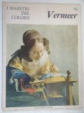 I MAESTRI DEL COLORE , VERMEER , 1965