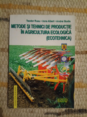 Rusu, Albert, Bodis: Metode şi tehnici de producţie &amp;icirc;n agricultura ecologică foto