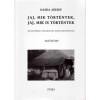 Jaj, mik t&ouml;rt&eacute;ntek, jaj, mik is t&ouml;rt&eacute;ntek I-II. - A sz&eacute;tszabdalt magyars&aacute;g XX. sz&aacute;zadi sorst&ouml;rt&eacute;nete - Gazda J&oacute;zsef