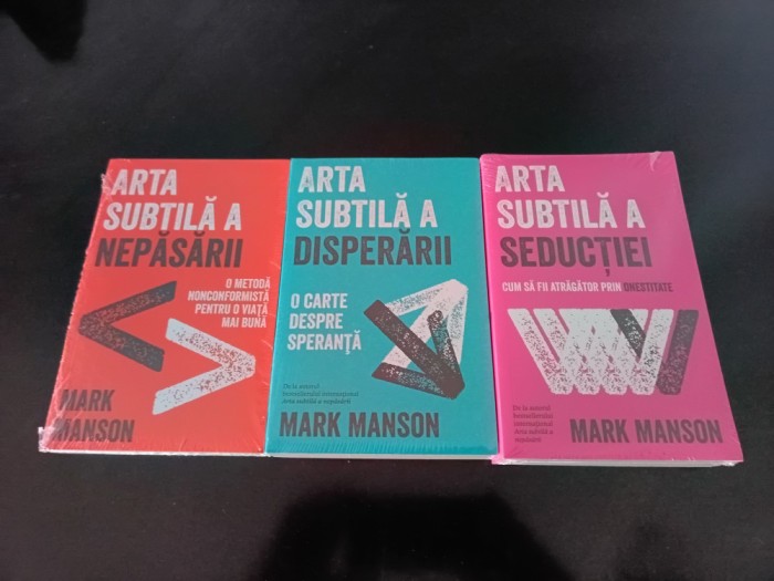 Mark Manson - Arta subtila a nepasarii/ a disperarii/ a seductiei
