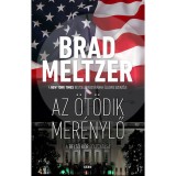 Az &ouml;t&ouml;dik mer&eacute;nylő - Brad Meltzer