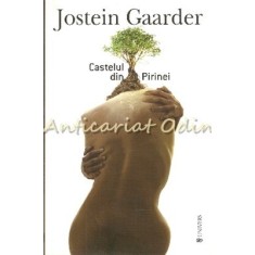 Castelul Din Pirinei - Jostein Gaarder