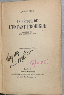 Le retour de l enfant prodigue - Andre Gide - din biblioteca lui Geo Dumitrescu foto