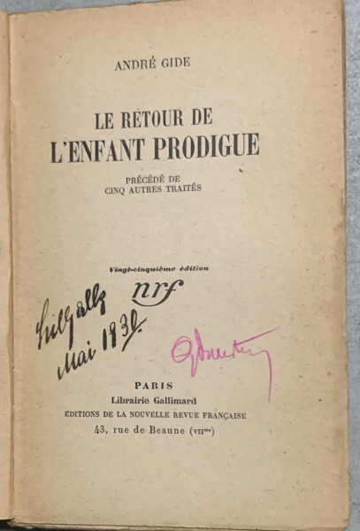 Le retour de l enfant prodigue - Andre Gide - din biblioteca lui Geo Dumitrescu
