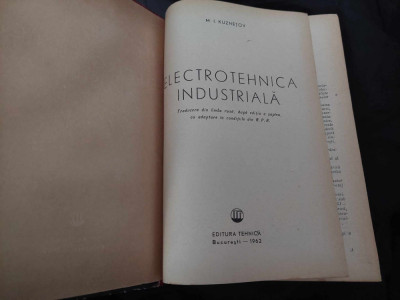 Carte tehnica veche 1962,ELECTROTEHNICA INDUSTRIALA M.I.KUZNETOV,Trad.L.RUSA foto