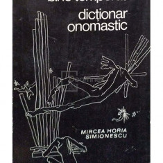 Mircea Horia Simionescu - Ingeniosul bine temperat - Dictionar onomastic (editia 1969)