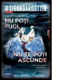 Nu poti fugi, nu te poti ascunde. Volum I din Seria Black Ice - Roxana Mirica, Yrsa Sigurdardottier