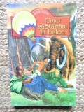 Cinci saptamani in balon - Jules Verne