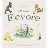 Winnie-The-Pooh: All About Eeyore