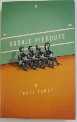 BAGAJE PIERDUTE de JORDI PUNTI , 2012 foto