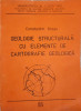 GEOLOGIE STRUCTURALA CU ELEMENTE DE CARTOGRAFIE GEOLOGICA-CONSTANTIN GRASU