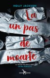 Cumpara ieftin La un pas de moarte (vol.3 din seria Crima perfectă)