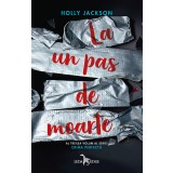 La un pas de moarte (vol.3 din seria Crima perfectă)