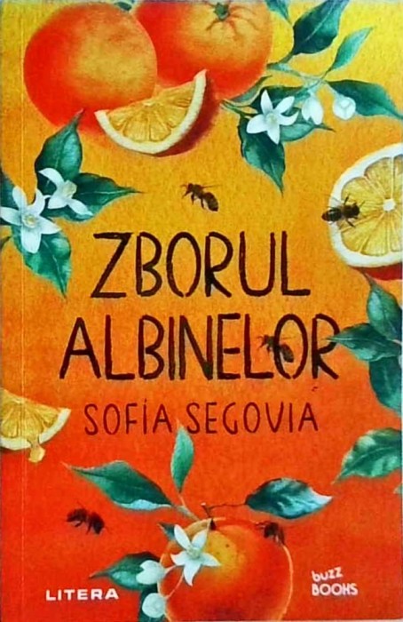 Sofia Segovia - Zborul albinelor