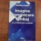 Imagine,comunicare,limbaj.De la psihologic la social de Daniela Radu