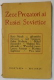 ZECE PROZATORI AI RUSIEI SOVIETICE : BORIS PILNIAK ...VERA IBNER , EDITIE INTERBELICA