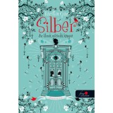 Silber - Az &aacute;lmok m&aacute;sodik k&ouml;nyve (Silber 2.) - Kerstin Gier