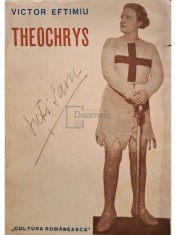 Victor Eftimiu - Theochrys (Editia: Editie interbelica) foto