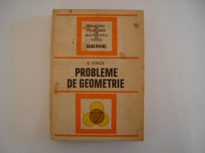 Probleme de geometrie - G. Titeica foto