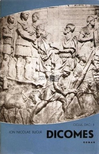 Ion Nicolae Bucur - Dicomes ( CICLUL DAC II )