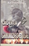 AS - A.CALAFETENU - CADEREA SARMIZEGETUSEI