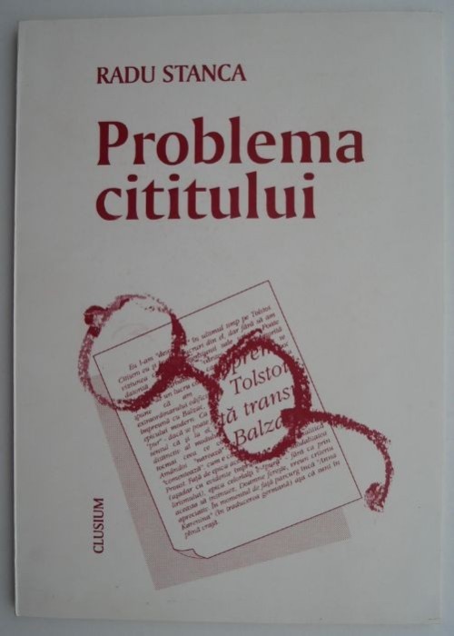 Problema cititului &ndash; Radu Stanca
